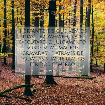 Jeremias 51:52 Versículo Bíblico Explicado