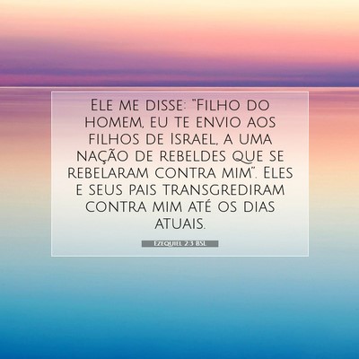 Ezequiel 2:3 BSL Imagem do Versículo Bíblico