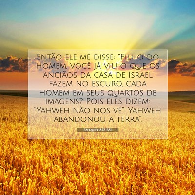 Ezequiel 8:12 BSL Imagem do Versículo Bíblico