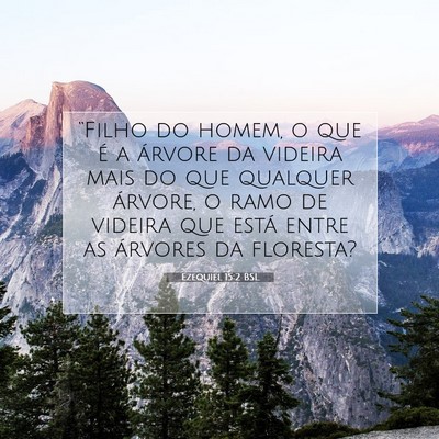 Ezequiel 15:2 BSL Imagem do Versículo Bíblico