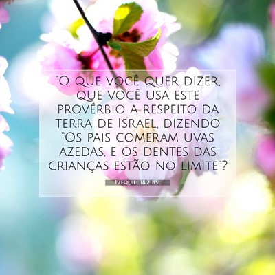 Ezequiel 18:2 BSL Imagem do Versículo Bíblico