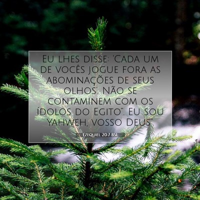 Ezequiel 20:7 BSL Imagem do Versículo Bíblico