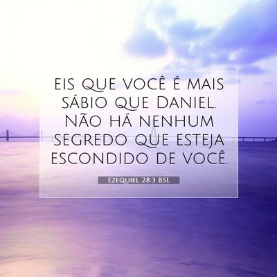 Ezequiel 28:3 BSL Imagem do Versículo Bíblico