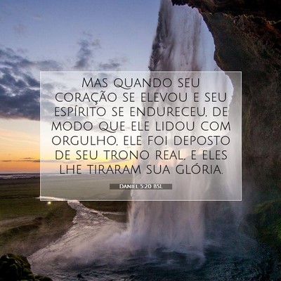 Daniel 5:20 Versículo Bíblico Explicado