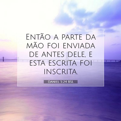 Daniel 5:24 Versículo Bíblico Explicado