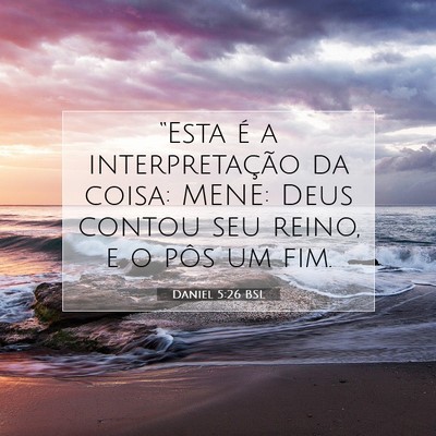 Daniel 5:26 Versículo Bíblico Explicado