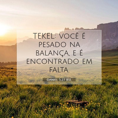 Daniel 5:27 Versículo Bíblico Explicado