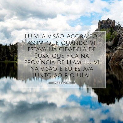 Daniel 8:2 BSL Imagem do Versículo Bíblico