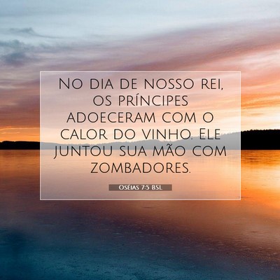 Oséias 7:5 Versículo Bíblico Explicado