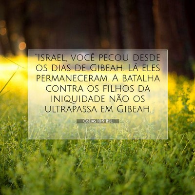 Oséias 10:9 Versículo Bíblico Explicado