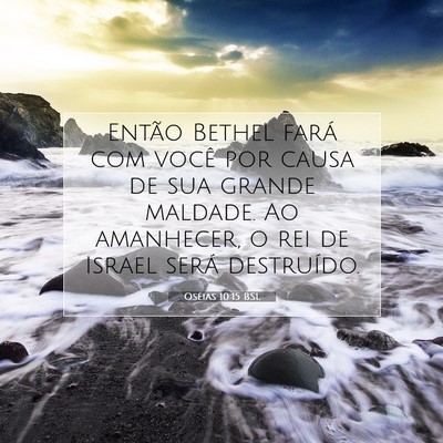 Oséias 10:15 Versículo Bíblico Explicado