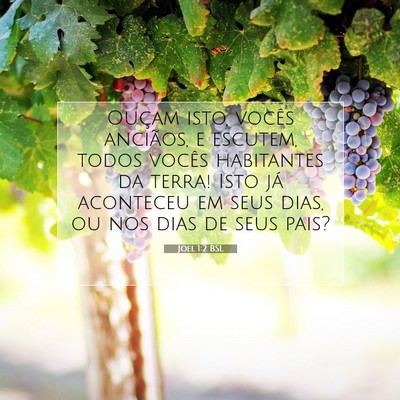 Joel 1:2 Versículo Bíblico Explicado