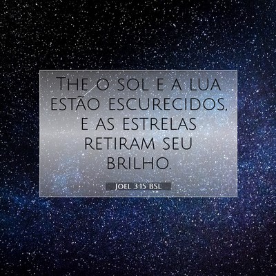 Joel 3:15 Versículo Bíblico Explicado