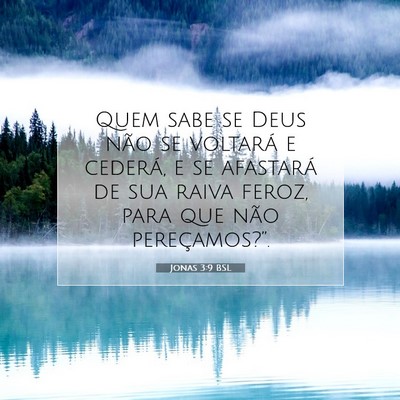 Jonas 3:9 BSL Imagem do Versículo Bíblico