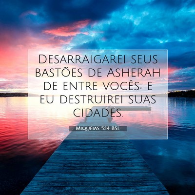 Miquéias 5:14 Versículo Bíblico Explicado