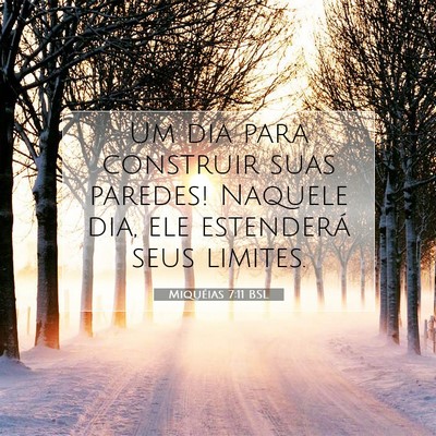 Miquéias 7:11 Versículo Bíblico Explicado