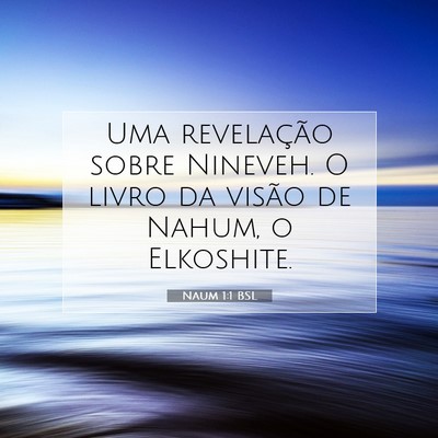 Naum 1:1 Versículo Bíblico Explicado