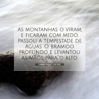 Habacuque 3:10 BSL Imagem do Versículo Bíblico