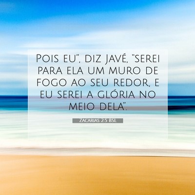 Zacarias 2:5 Versículo Bíblico Explicado