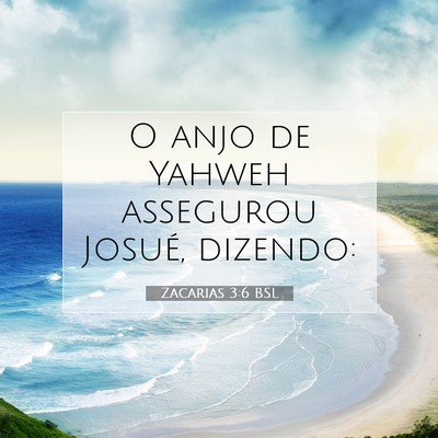 Zacarias 3:6 Versículo Bíblico Explicado