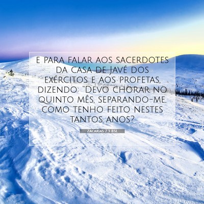 Zacarias 7:3 BSL Imagem do Versículo Bíblico