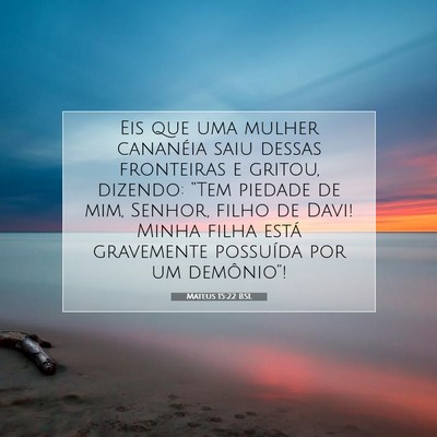 Mateus 15:22 BSL Imagem do Versículo Bíblico