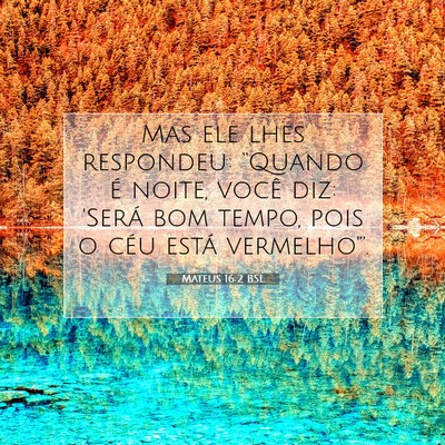 Mateus 16:2 Versículo Bíblico Explicado