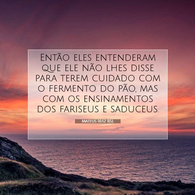 Mateus 16:12 Versículo Bíblico Explicado