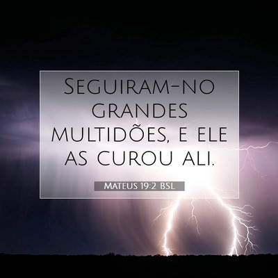 Mateus 19:2 Versículo Bíblico Explicado