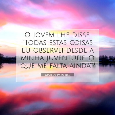 Mateus 19:20 Versículo Bíblico Explicado
