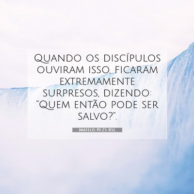 Mateus 19:25 Versículo Bíblico Explicado
