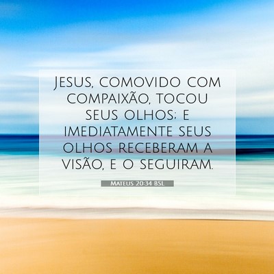 Mateus 20:34 Versículo Bíblico Explicado