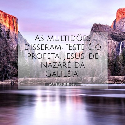 Mateus 21:11 Versículo Bíblico Explicado