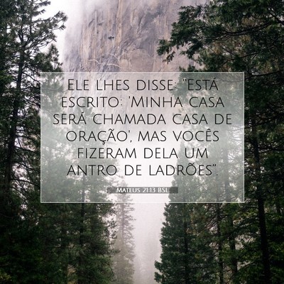 Mateus 21:13 Versículo Bíblico Explicado