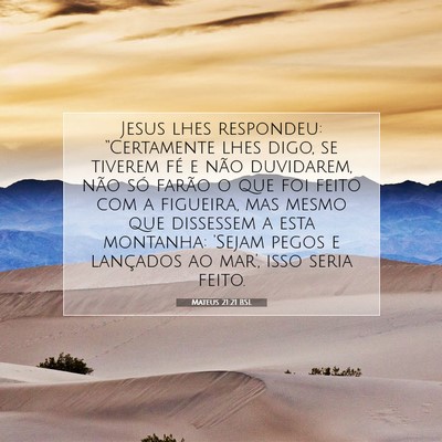 Mateus 21:21 Versículo Bíblico Explicado