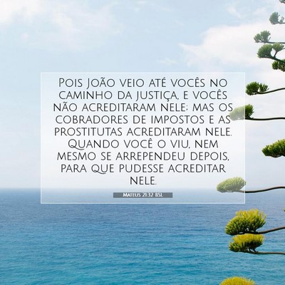 Mateus 21:32 Versículo Bíblico Explicado