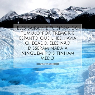 Marcos 16:8 BSL Imagem do Versículo Bíblico