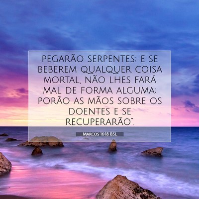Marcos 16:18 Versículo Bíblico Explicado