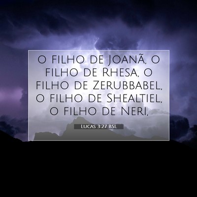 Lucas 3:27 BSL Imagem do Versículo Bíblico