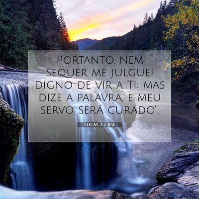 Lucas 7:7 Versículo Bíblico Explicado