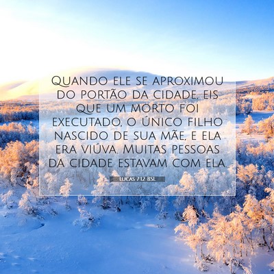 Lucas 7:12 Versículo Bíblico Explicado