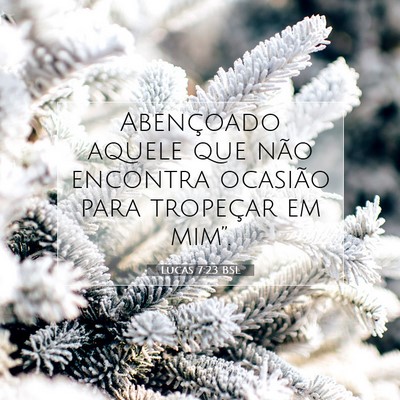 Lucas 7:23 Versículo Bíblico Explicado