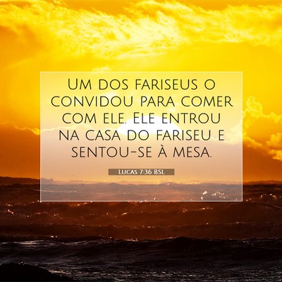 Lucas 7:36 Versículo Bíblico Explicado