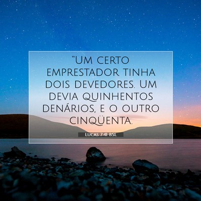 Lucas 7:41 Versículo Bíblico Explicado