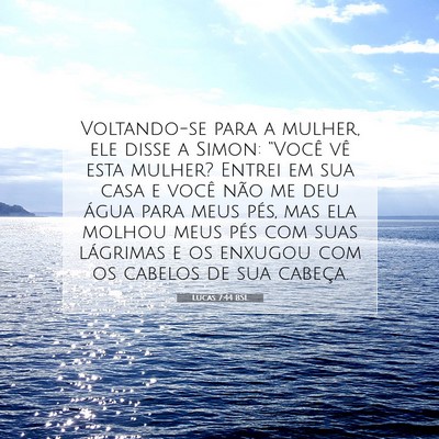 Lucas 7:44 Versículo Bíblico Explicado