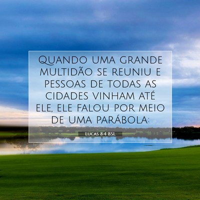 Lucas 8:4 Versículo Bíblico Explicado