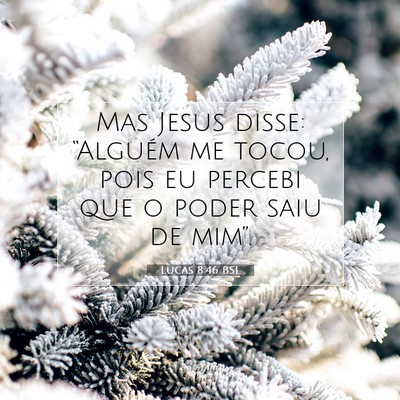 Lucas 8:46 Versículo Bíblico Explicado