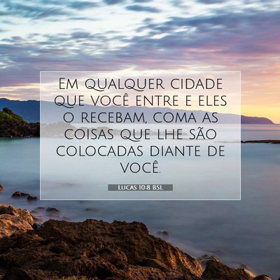 Lucas 10:8 Versículo Bíblico Explicado