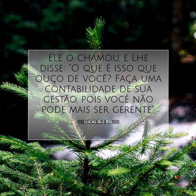 Lucas 16:2 BSL Imagem do Versículo Bíblico