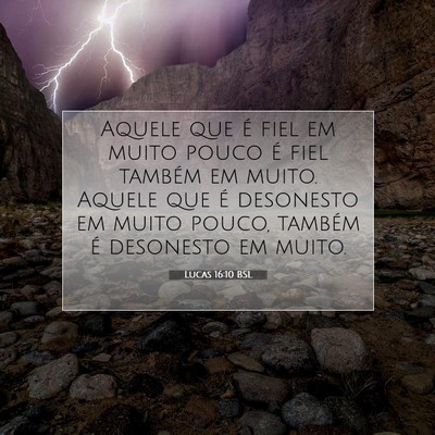 Lucas 16:10 BSL Imagem do Versículo Bíblico